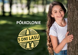 4 miasta 5 Dni Lasu półkolonie